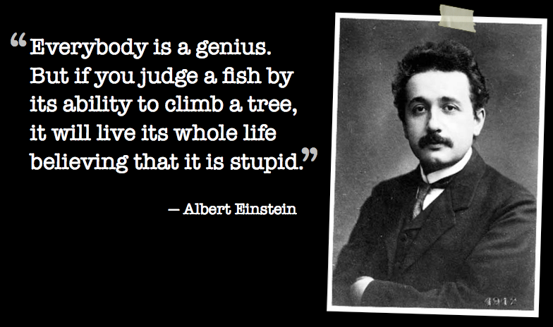 Are you a fish trying to climb trees?  #LiveFullyAre you a fish trying